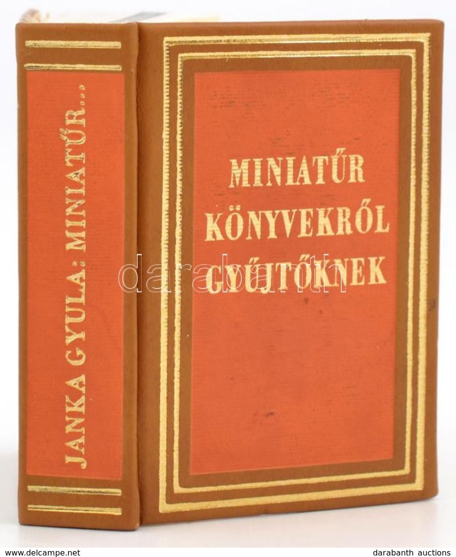 Janka Gyula: Miniatűr Könyvekről Gyűjtőknek. Bp., 1973, Műszaki Könyvkiadó. Magyar, Angol, Orosz és Német Nyelven. Kiadó - Non Classificati