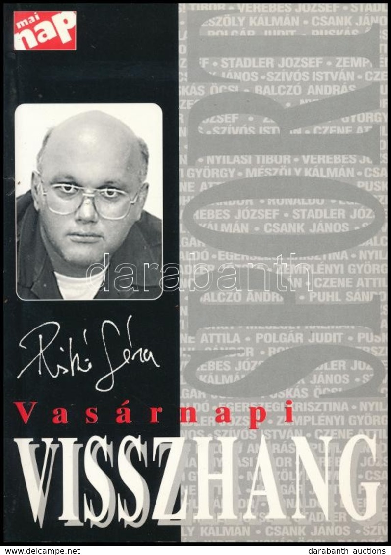Riskó Géza: Vasárnapi Visszhang. Bp.,[1998],Hungalibri. Kiadói Papírkötés. A Szerző által Dedikált. - Non Classés