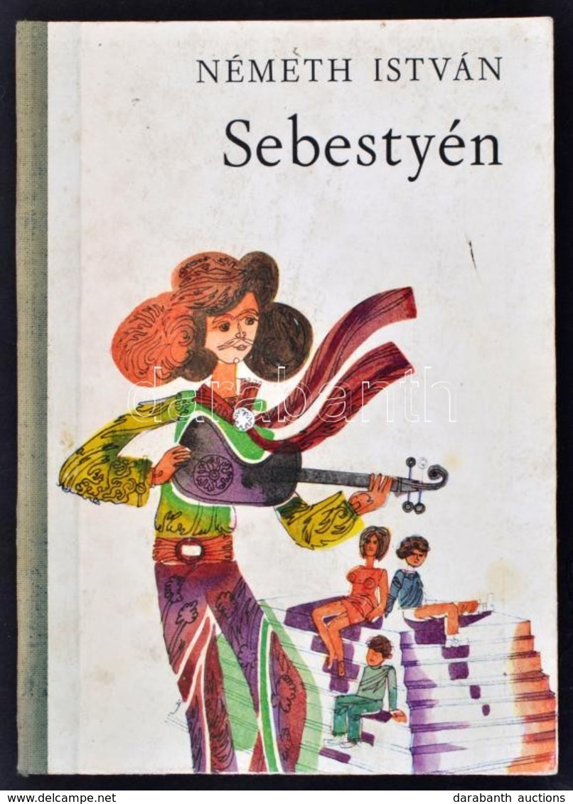 Németh István: Sebestyén. Újvidék, 1972, Forum. Kiadói Félvászon-kötés. A Szerző által Dedikált. - Non Classés