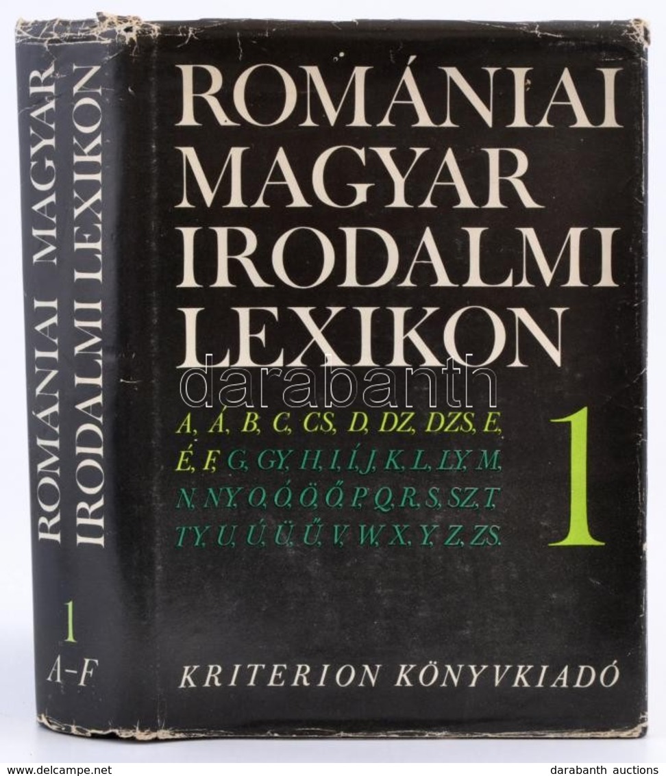 Romániai Magyar Irodalmi Lexikon I. A-F. Szerk.: Balogh Edgár. Bukarest, 1981, Kriterion. Kiadói Egészvászon-kötés, Kiad - Zonder Classificatie