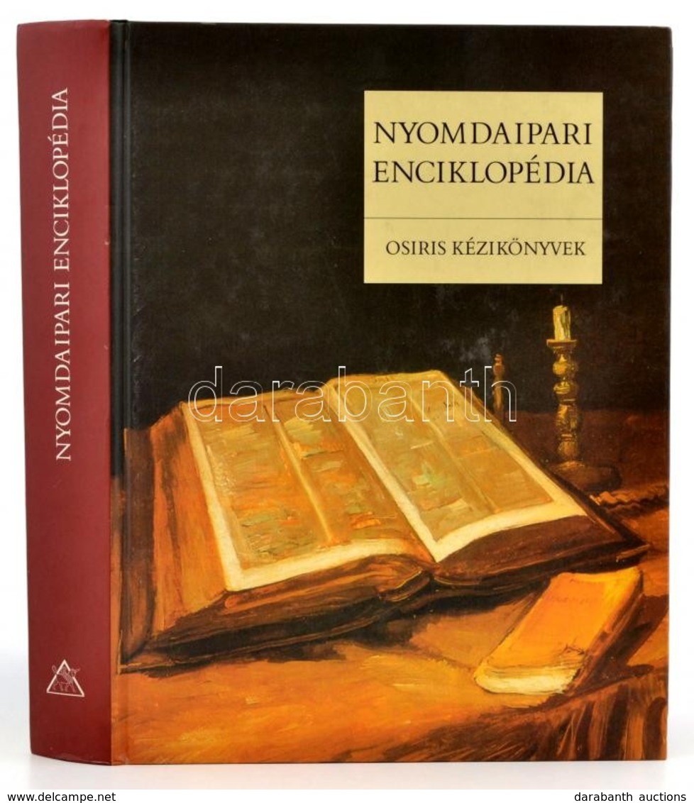 Nyomdaipari Enciklopédia. Szerk.: Dr. Gara Miklós. Osiris Kézikönyvek. Bp., 2001, Osiris. Kiadói Kartonált Papírkötés, J - Ohne Zuordnung
