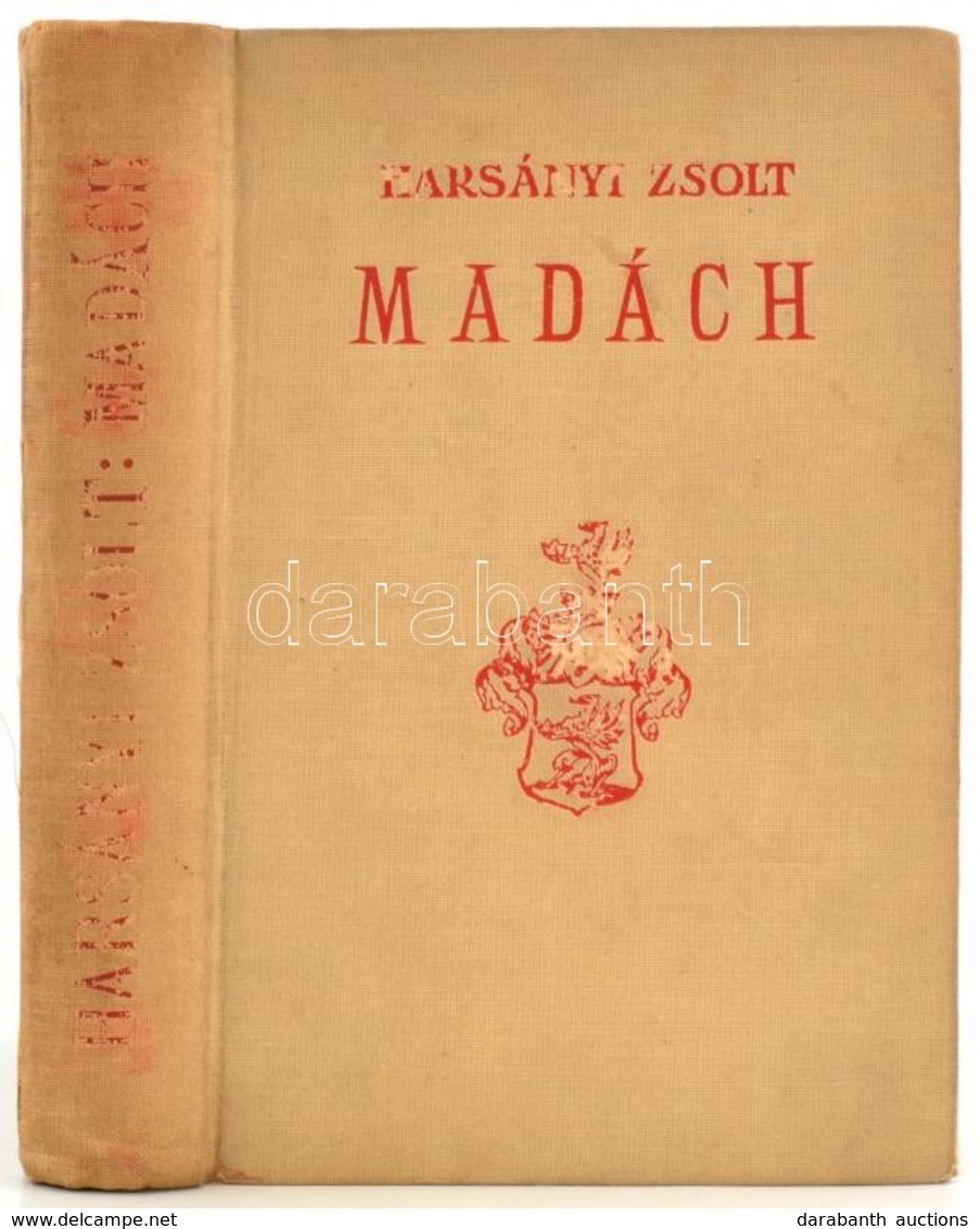 Harsányi Zsolt: Madách. Bp.,1934,Singer és Wolfner. Kiadói Kissé Kopott, Kissé Foltos Egészvászon-kötésben, Kissé Sérülé - Ohne Zuordnung