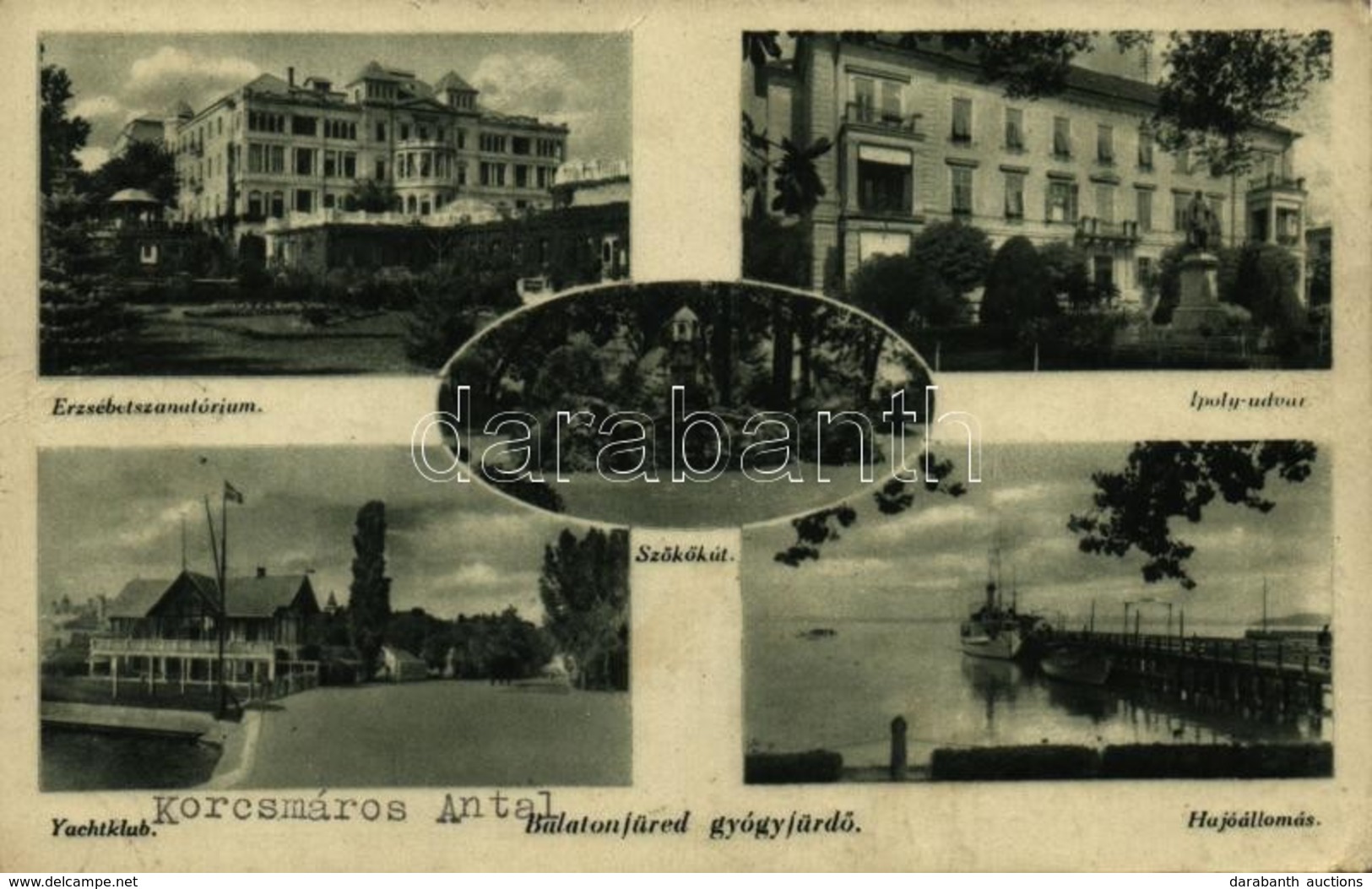 T2/T3 1940 Balatonfüred-gyógyfürdő, Erzsébet Szanatórium, Ipoly Udvar, Szökőkút, Hajóállomás, Yachtklub (EK) - Ohne Zuordnung