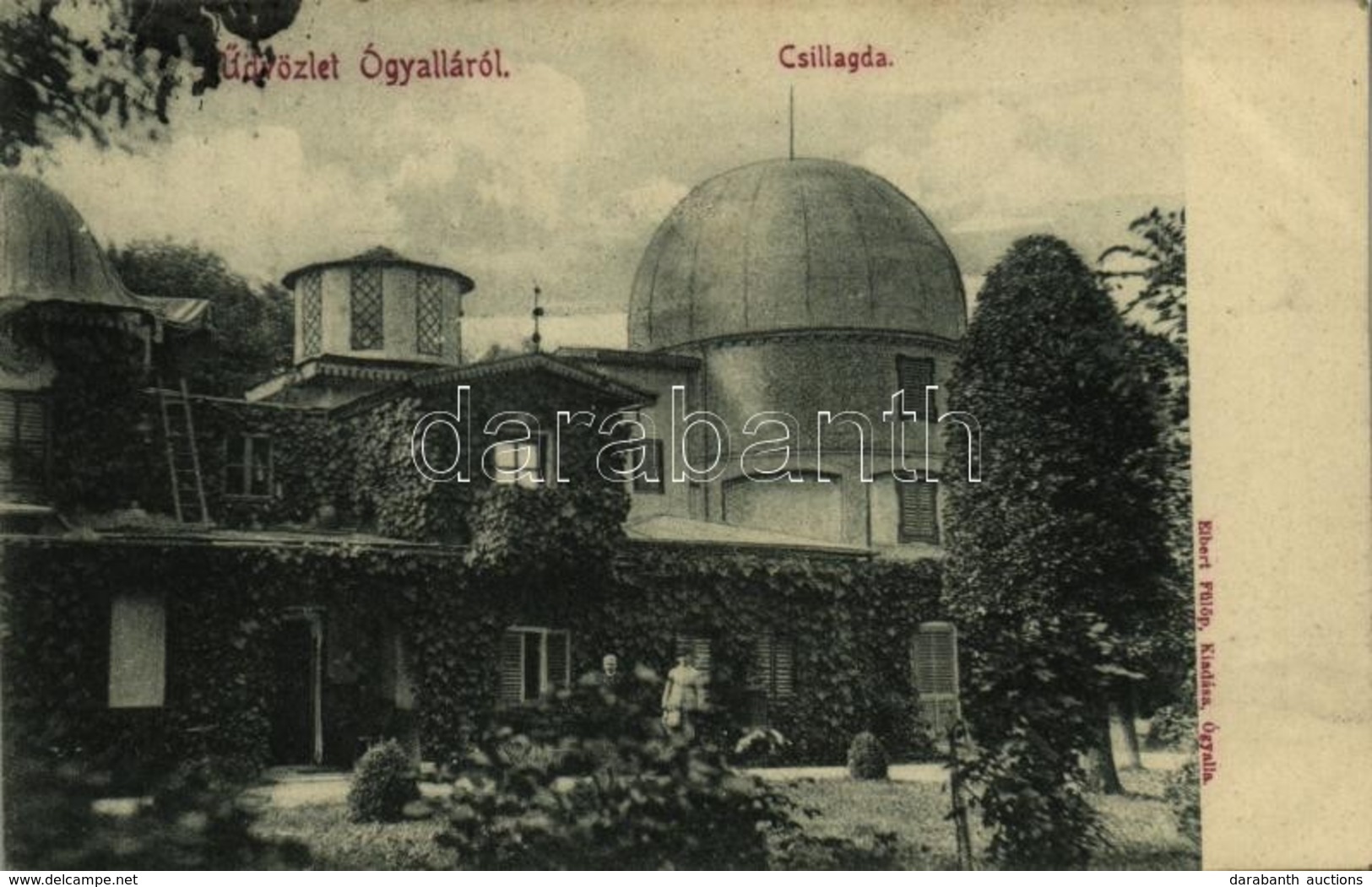 T3 1907 Ógyalla, Ó-Gyalla, Stara Dala, Hurbanovo; Csillagda, Csillagvizsgáló. Elbert Fülöp Kiadása / Observatory (EB) - Autres & Non Classés