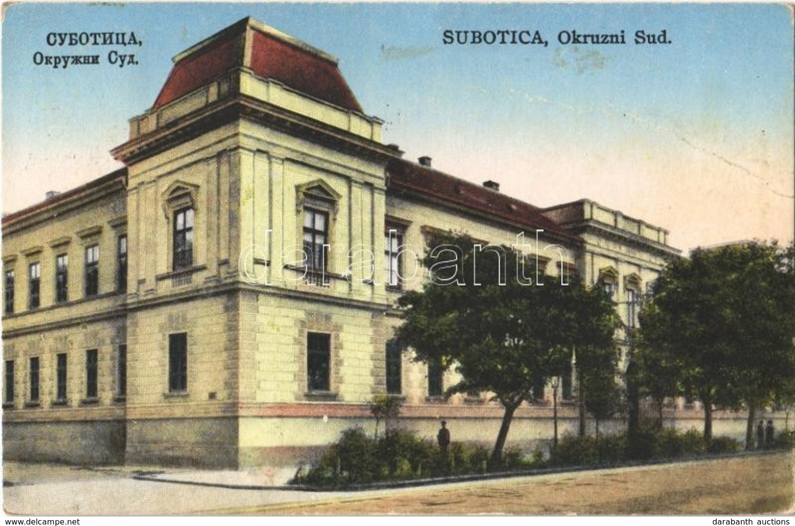 T3 Szabadka, Subotica; Okruzni Sud / Járásbíróság / District Court + '1941 Szabadka Visszatért' So. Stpl. (EB) - Ohne Zuordnung