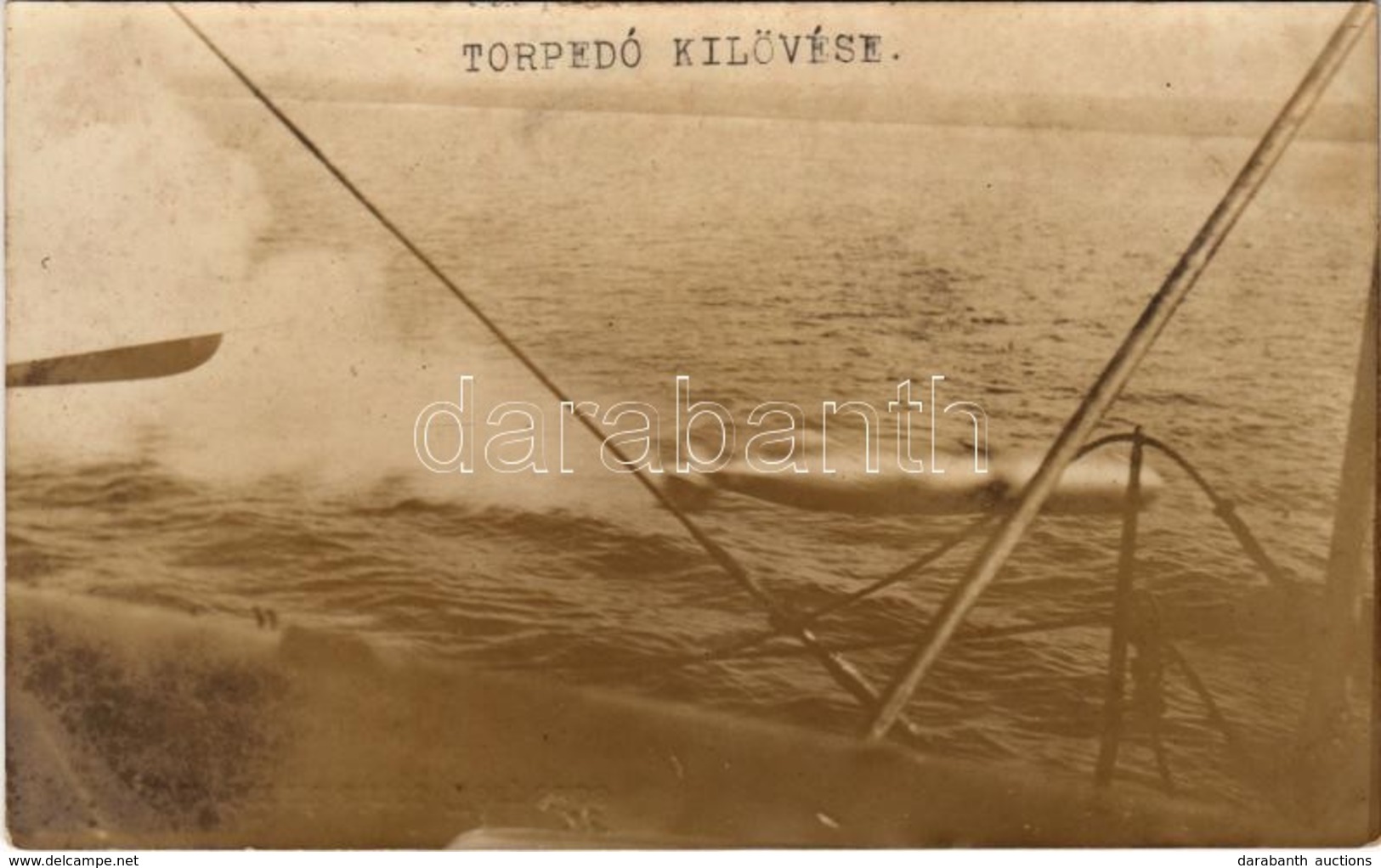 ** T2 Torpedó Kilövése / Lancieren Eines Torpedos / WWI Austro-Hungarian Navy K.u.K. Kriegsmarine Launch Of A Torpedo. A - Non Classés