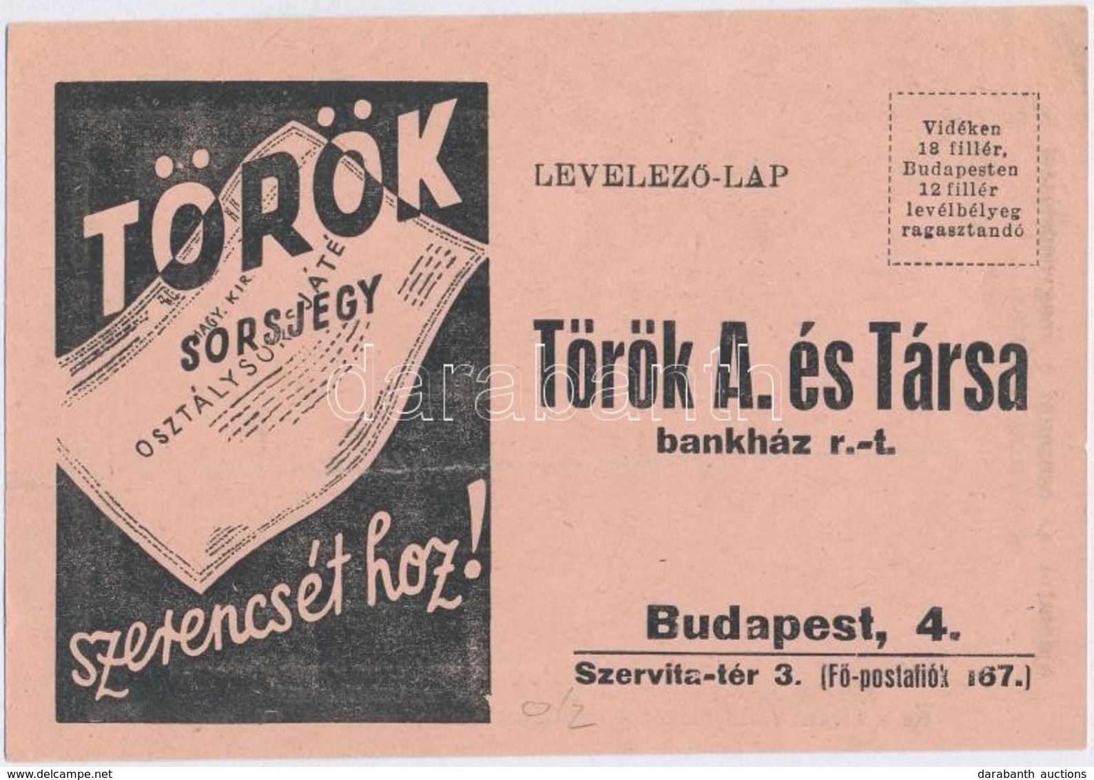 ~1940. 'Török A. és Társa Bankház R.T.' Kitöltetlen Levelezőlapos Hirdetése A '47. Magyar Királyi Osztálysorsjáték' I. O - Ohne Zuordnung