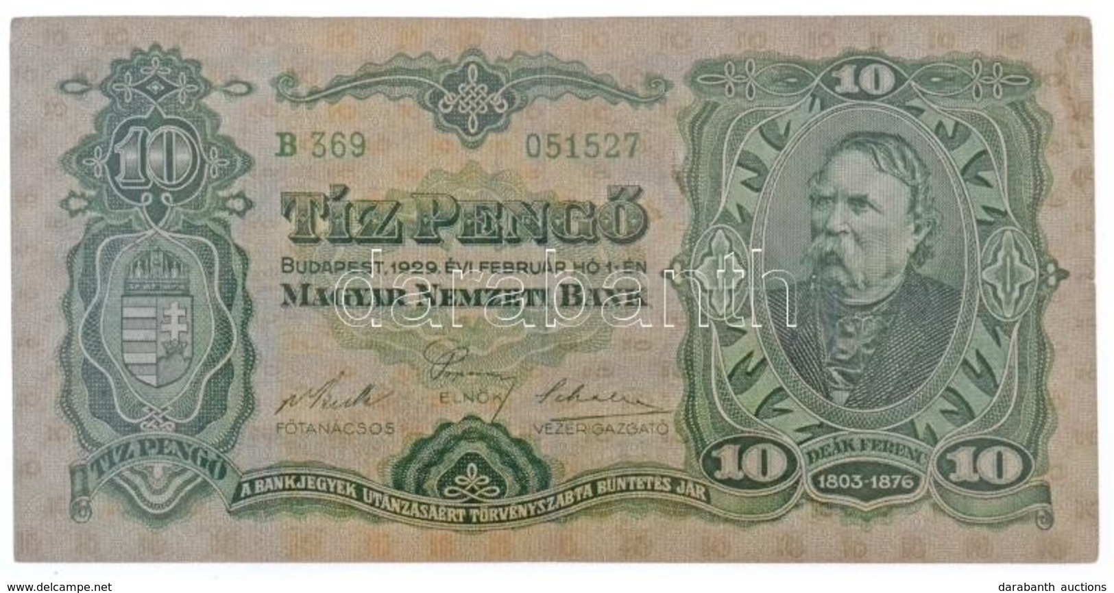 1929. 10P 'Deák Ferenc' 'B369 051527' T:III Tűlyuk
 Hungary 1929. 10 Pengő 'Ferenc Deák' 'B369 051527' C:F Needle Hole
A - Ohne Zuordnung