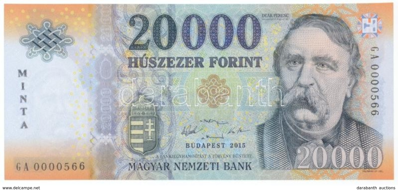 2015. 20.000Ft 'MINTA' Felülnyomással 'GA 0000566' T:I
Hungary 2015. 20.000 Forint 'MINTA (SPECIMEN)' 'GA 0000566' C:UNC - Ohne Zuordnung