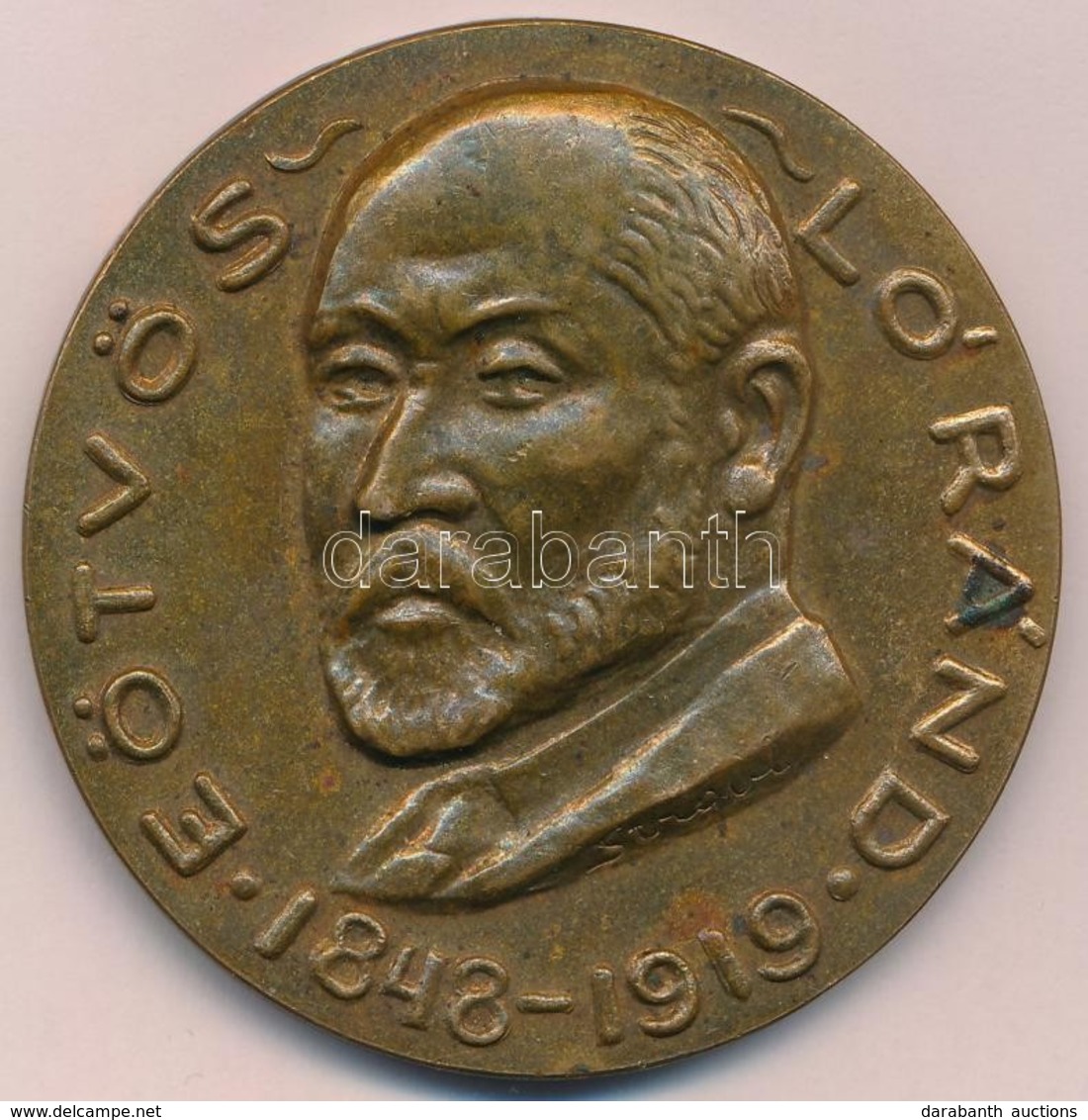 DN 'Eötvös Lóránd 1848-1919 / Magyar Geofizikusok Egyesülete' Kétoldalas Br Plakett (60mm) T:1-,2 Ph., Kis Patina - Ohne Zuordnung