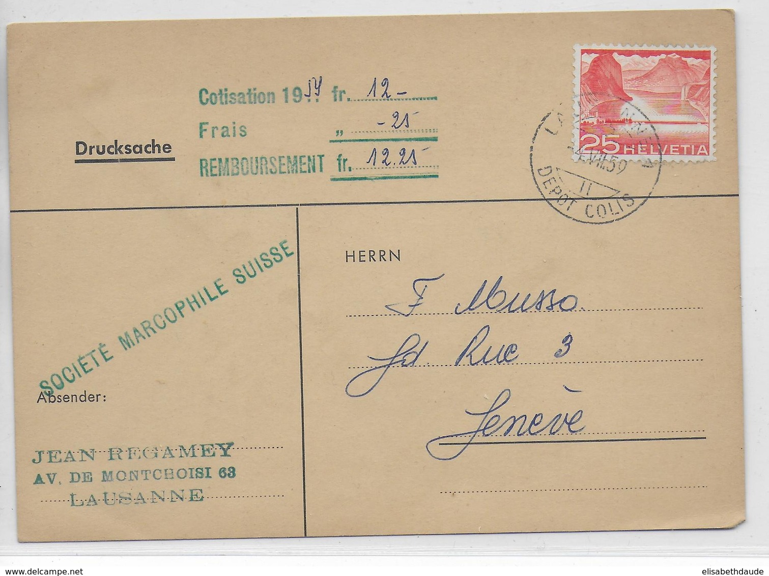 1959 - SUISSE - CARTE CONTRE-REMBOURSEMENT De La SOCIETE MARCOPHILE à LAUSANNE (DEPOT COLIS !) => GENEVE - Brieven En Documenten