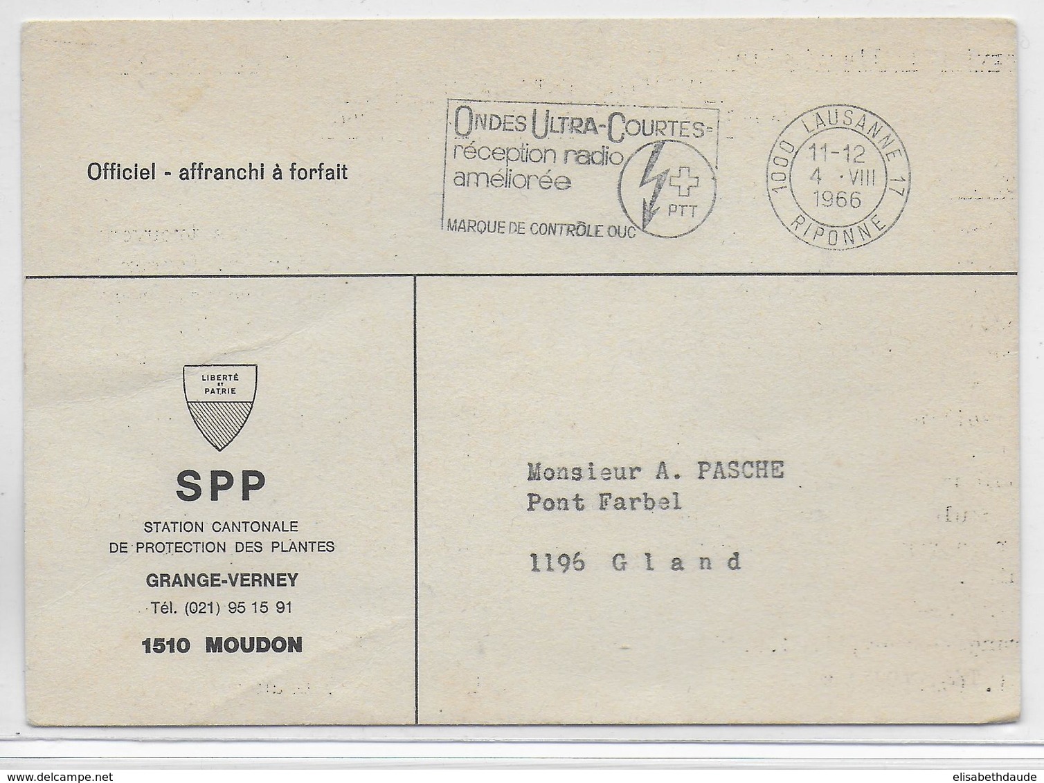 1966 - SUISSE - CARTE FRANCHISE OFFICIEL De La SPP à MOUDON (PROTECTION DES PLANTES - AVERTISSEMENT) => GLAND - Poststempel