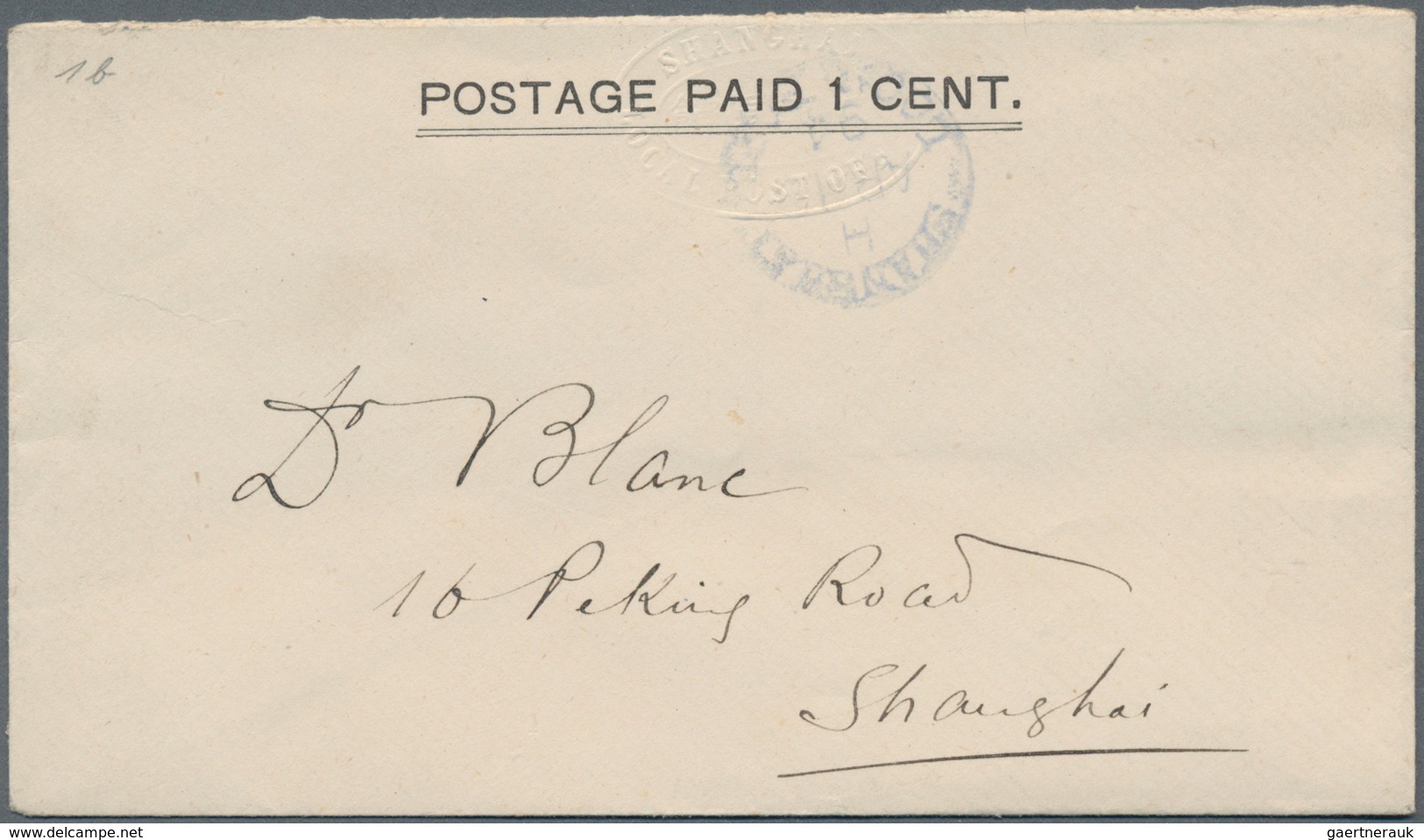 China - Shanghai: 1894, Envelope 1 C. With LPO Emboss Canc. "SHANGHAI LOCAL POST H AP 18 94", With B - Autres & Non Classés
