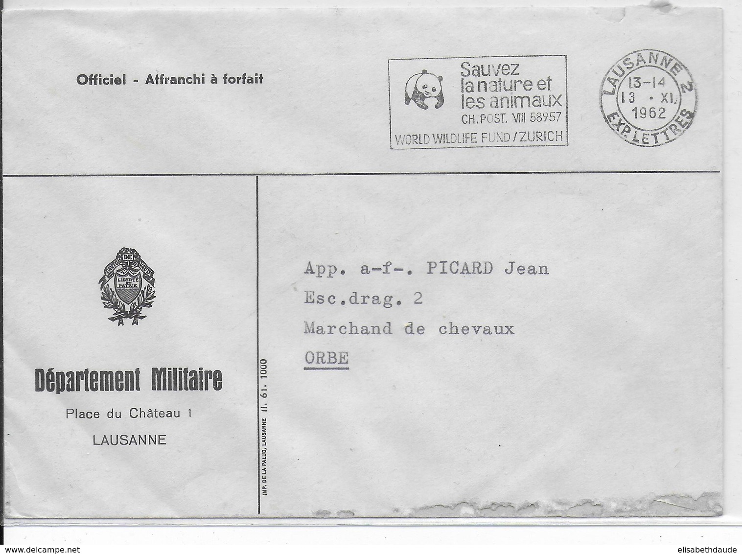 1962 - SUISSE - ENVELOPPE FRANCHISE OFFICIEL DEPARTEMENT MILITAIRE à LAUSANNE (MECA WWF) => ORBE MARCHAND DE CHEVAUX - Poststempel