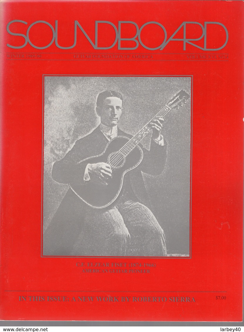 Revue Guitare Soundboard Guitar Fondation Of America N° 4 - 1989 - Elzear Fiset - Arte