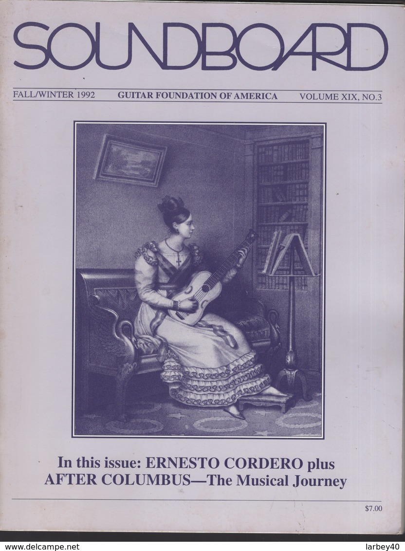 Revue Guitare Soundboard Guitar Fondation Of America N° 3 - 1992 - Ernesto Cordero - Art