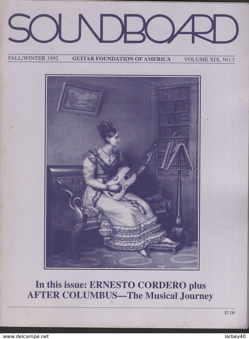 Revue Guitare Soundboard Guitar Fondation Of America N° 3 - 1992 - Ernesto Cordero - Arte