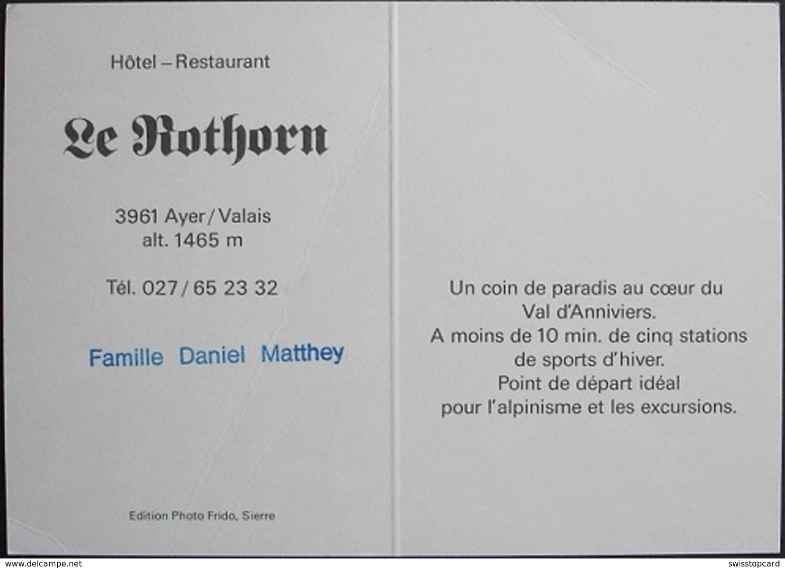 AYER Hôtel Restaurant Le Rothorn Familie Daniel Matthey - Ayer