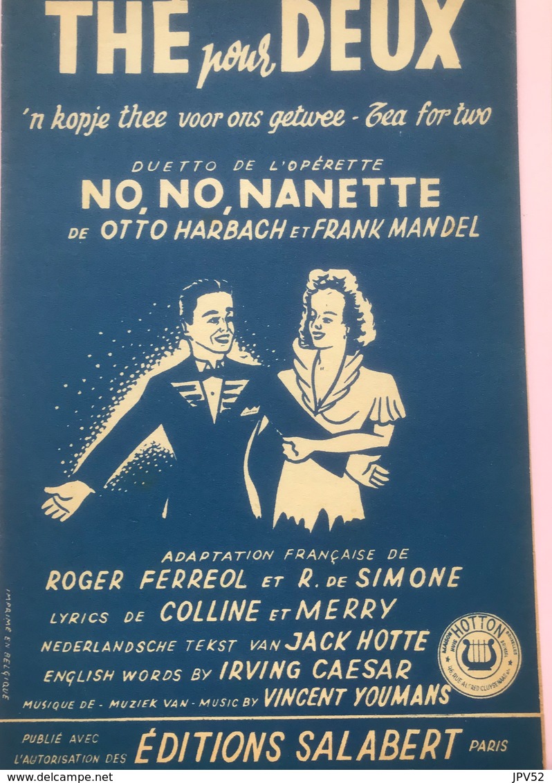 (44) Partituur - Partition - Thé Pour Deux - Otto Harbacch - Frank Mandel - No,No, Nanette - Partituren