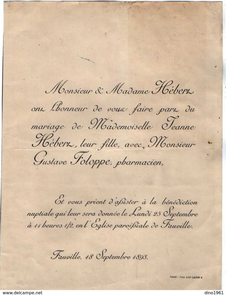 VP16.689 - FAUVILLE 1893 - Généalogie - Faire - Part De Mariage De Melle J. HEBERT Avec Mr G. FALOPPE ¨Pharmacien - Huwelijksaankondigingen