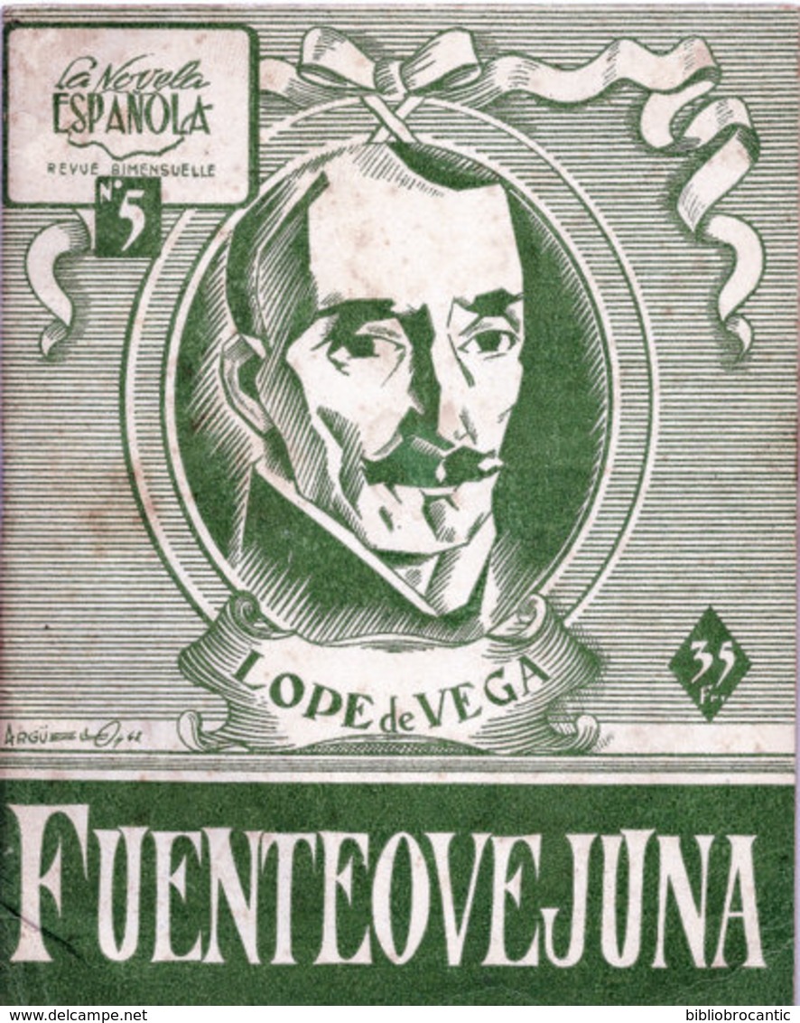 " FUENTEOVEJUNA" De LOPE DE VEGA - Comédia Famose...Prologo De JUAN B. BERGU (1947) - Cultural