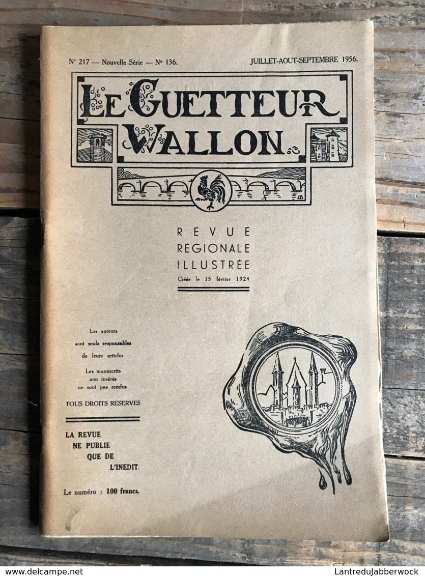 LE GUETTEUR WALLON 136 1956 Régionalisme Géants Processionnels De Namur Autriche Bouvignes Angleterre Masques F Rousseau - België