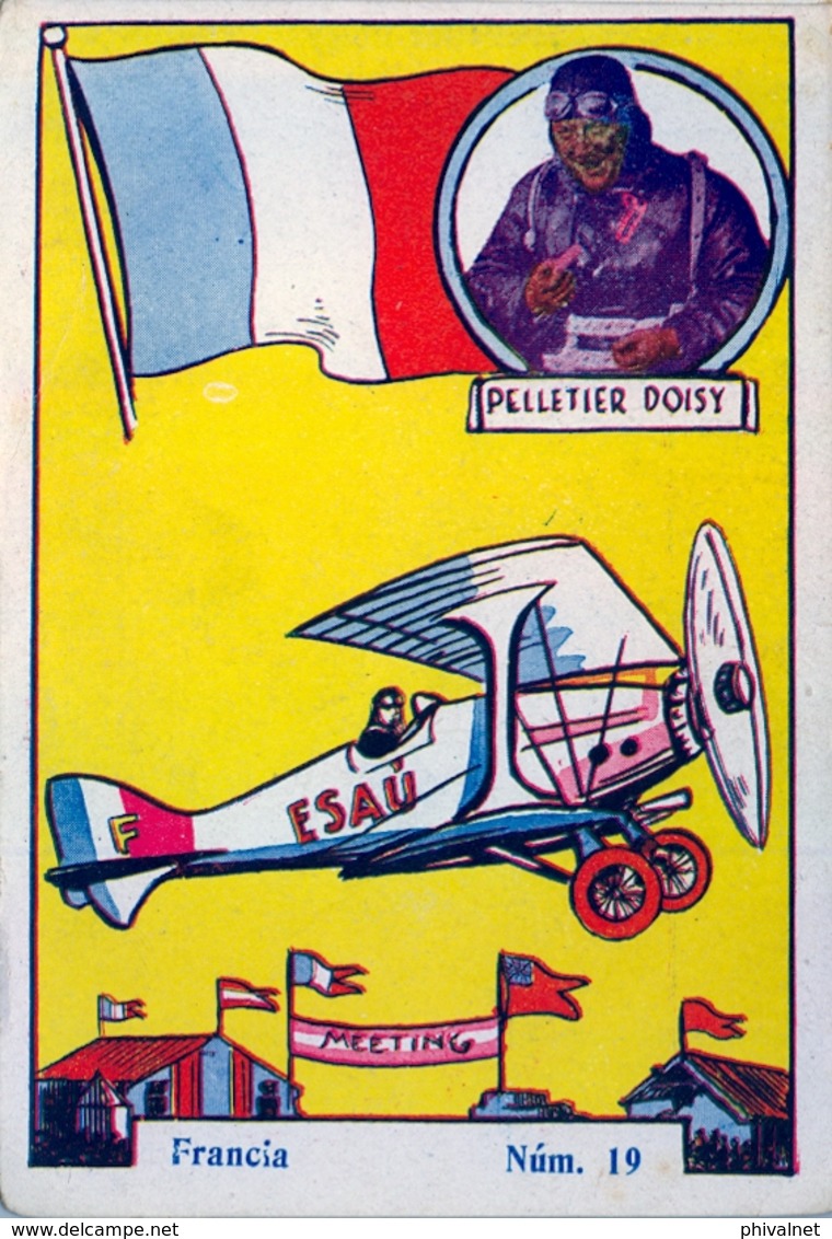 CROMOS ANTIGUOS , AVIADORES , PIONEROS DE LA AVIACIÓN , AVIONES, FRANCIA - PELLETIER DOISY - Otros & Sin Clasificación