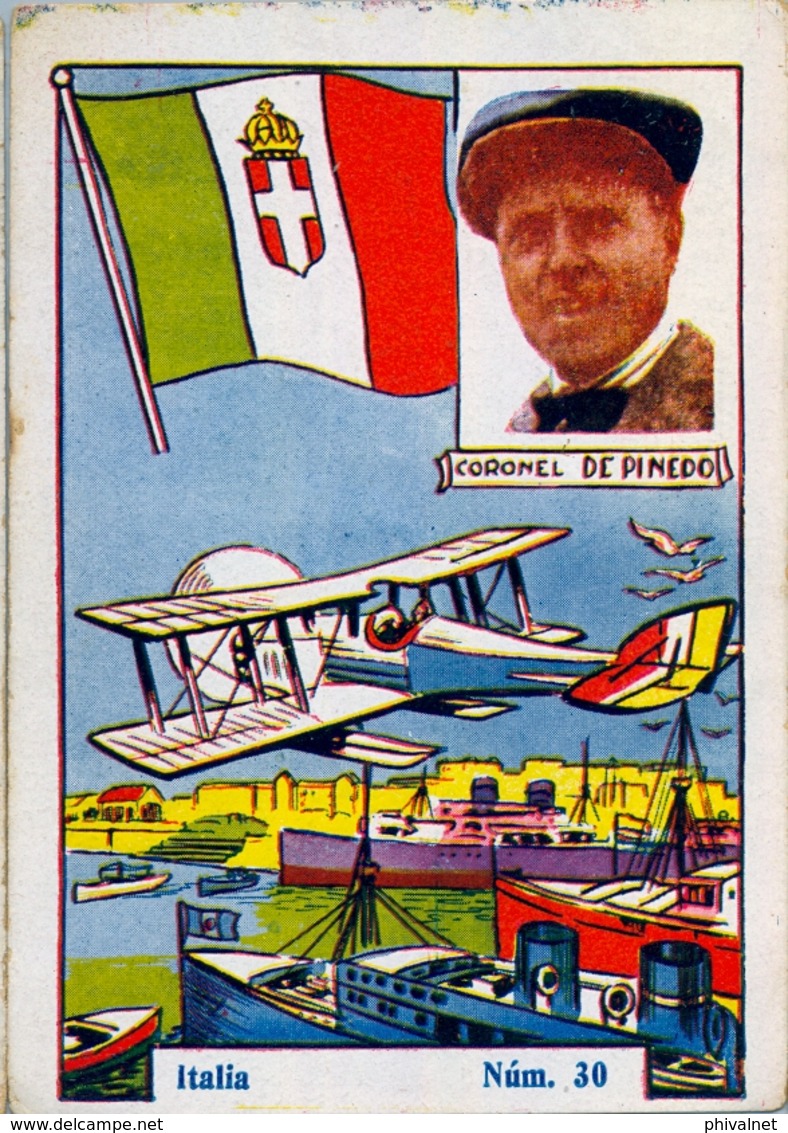 CROMOS ANTIGUOS , AVIADORES , PIONEROS DE LA AVIACIÓN , AVIONES, ITALIA - CORONEL DE PINEDO - Otros & Sin Clasificación