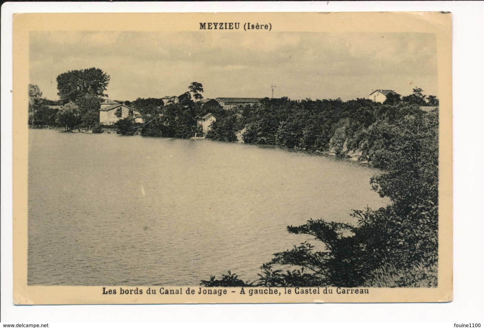 Carte De Meyzieu  Les Bords Du Canal De Jonage à Gauche Le Castel Du Carreau  ( Recto Verso ) - Other & Unclassified