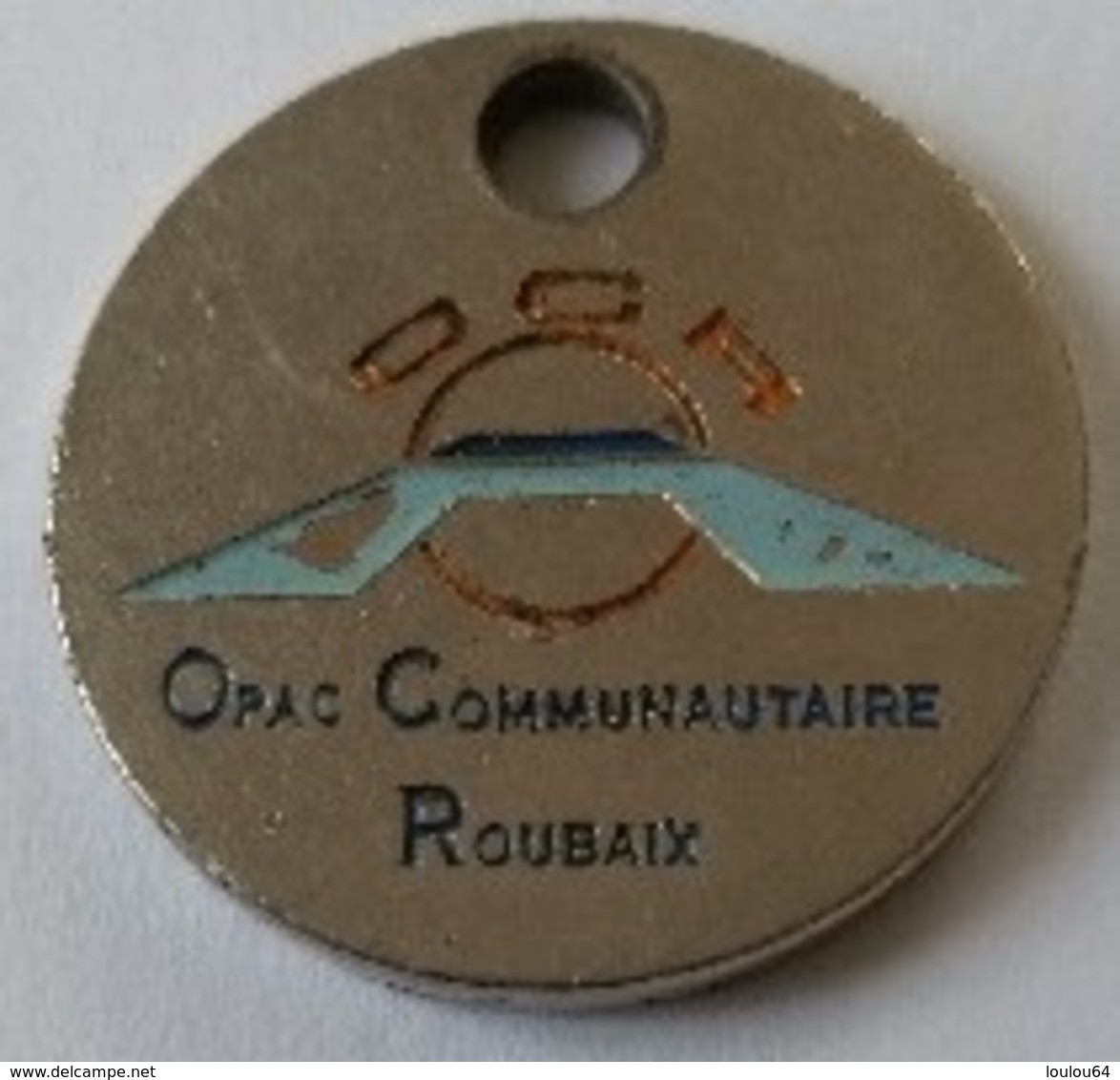 Jeton De Caddie - OCR - Opac Communautaire Roubaix (59) - En Métal - - Jetons De Caddies