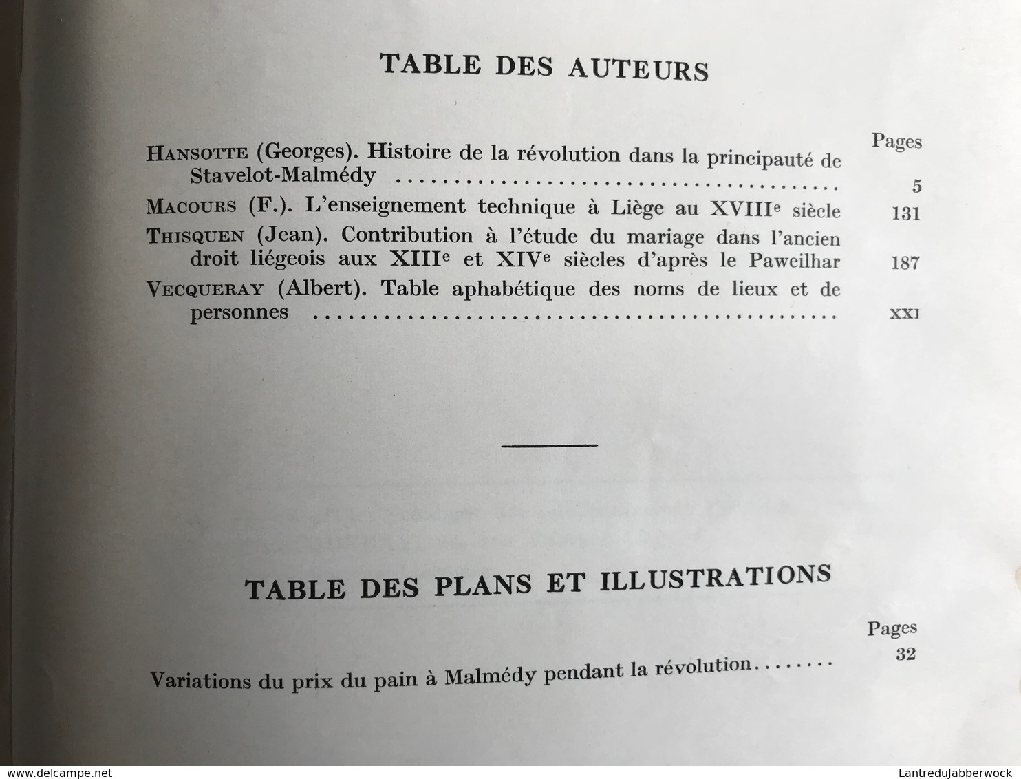 BULLETIN DE L'INSTITUT ARCHEOLOGIQUE LIEGEOIS 1952 Révolution Principauté Stavelot Malmédy Enseignement 18 Liège Mariage - Belgium