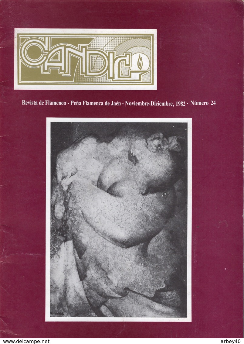 Revue Musique - Candil Revista De Flamenco N° 24 - 1982 - Música