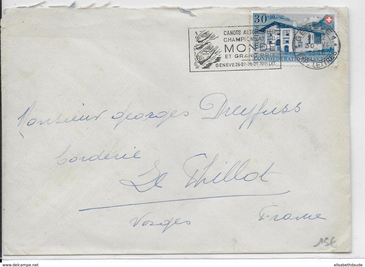 1946 - PRO PATRIA Sur ENVELOPPE De GENEVE CHAMPEL (SUISSE) MECA CANOTS AUTOMOBILES => LE THILLOT (VOSGES) - Brieven En Documenten