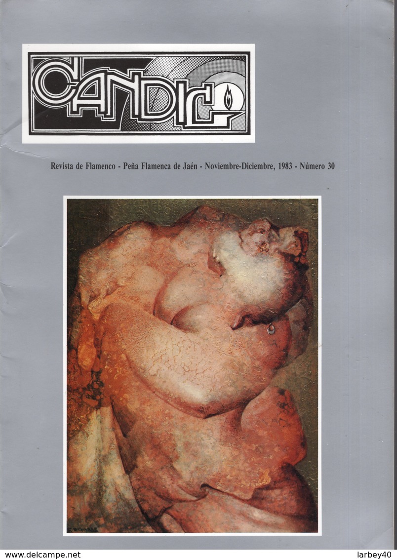 Revue Musique - Candil Revista De Flamenco N° 30 - 1983 - Cultura