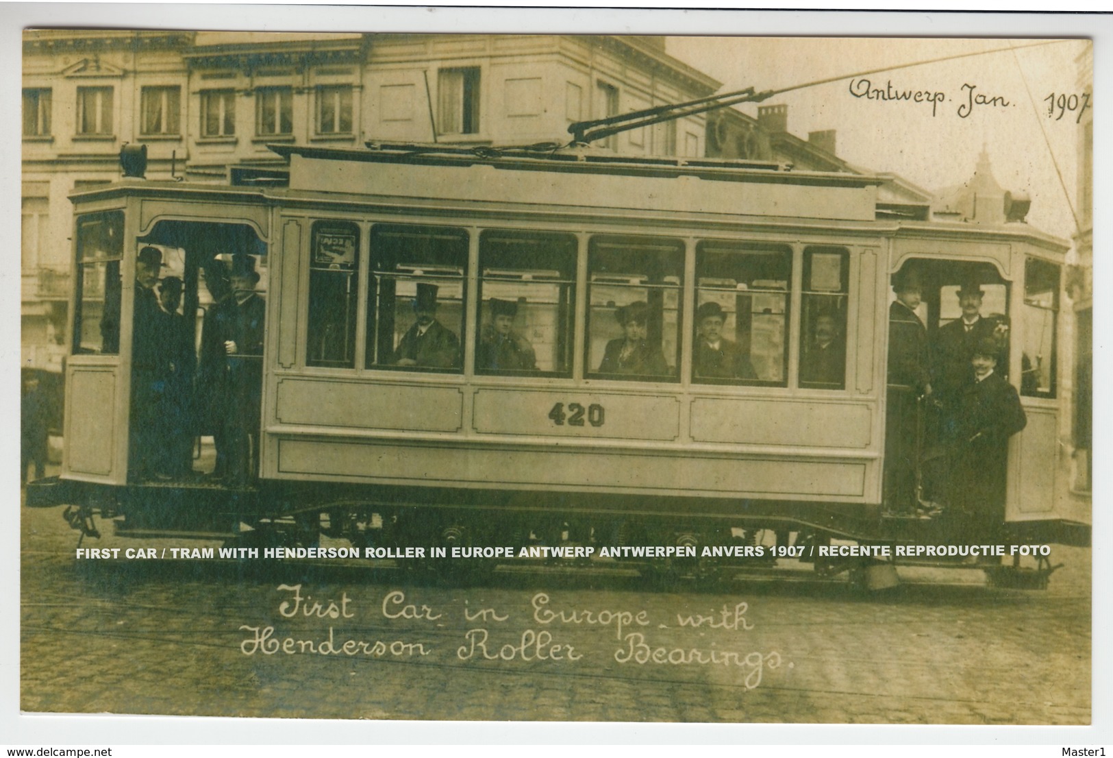 FIRST CAR / TRAM WITH HENDERSON ROLLER IN EUROPE ANTWERP ANTWERPEN ANVERS 1907 / REPRODUCTIE FOTO - Antwerpen