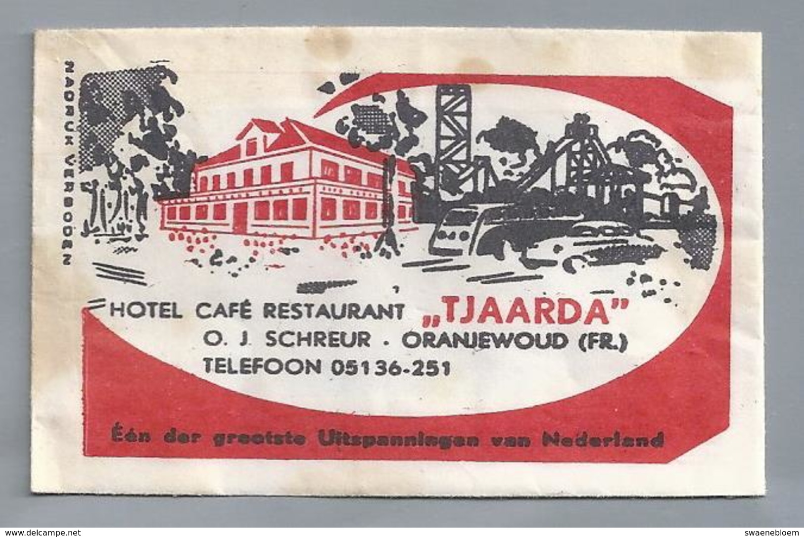 Suikerzakje.- ORANJEWOUD. HOTEL CAFÉ RESTAURANT - TJAARDA - O.J. SCHREUR. Suiker Sucre Zucchero Zucker Sugar - Suiker