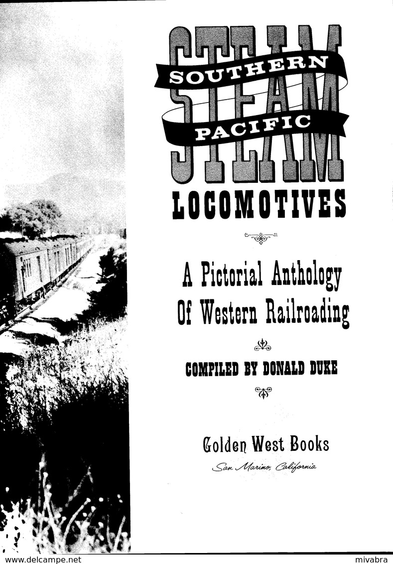 STEAM LOCOMOTIVES SOUTHERN PACIFIC - DONALD DUKE - (EISENBAHNEN CHEMIN DE FER VAPEUR)