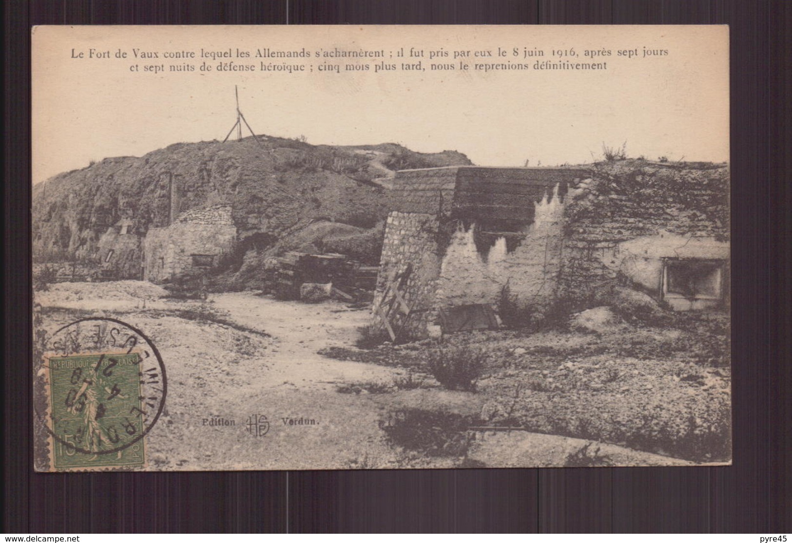 LE FORT DE VAUX - Guerre 1914-18