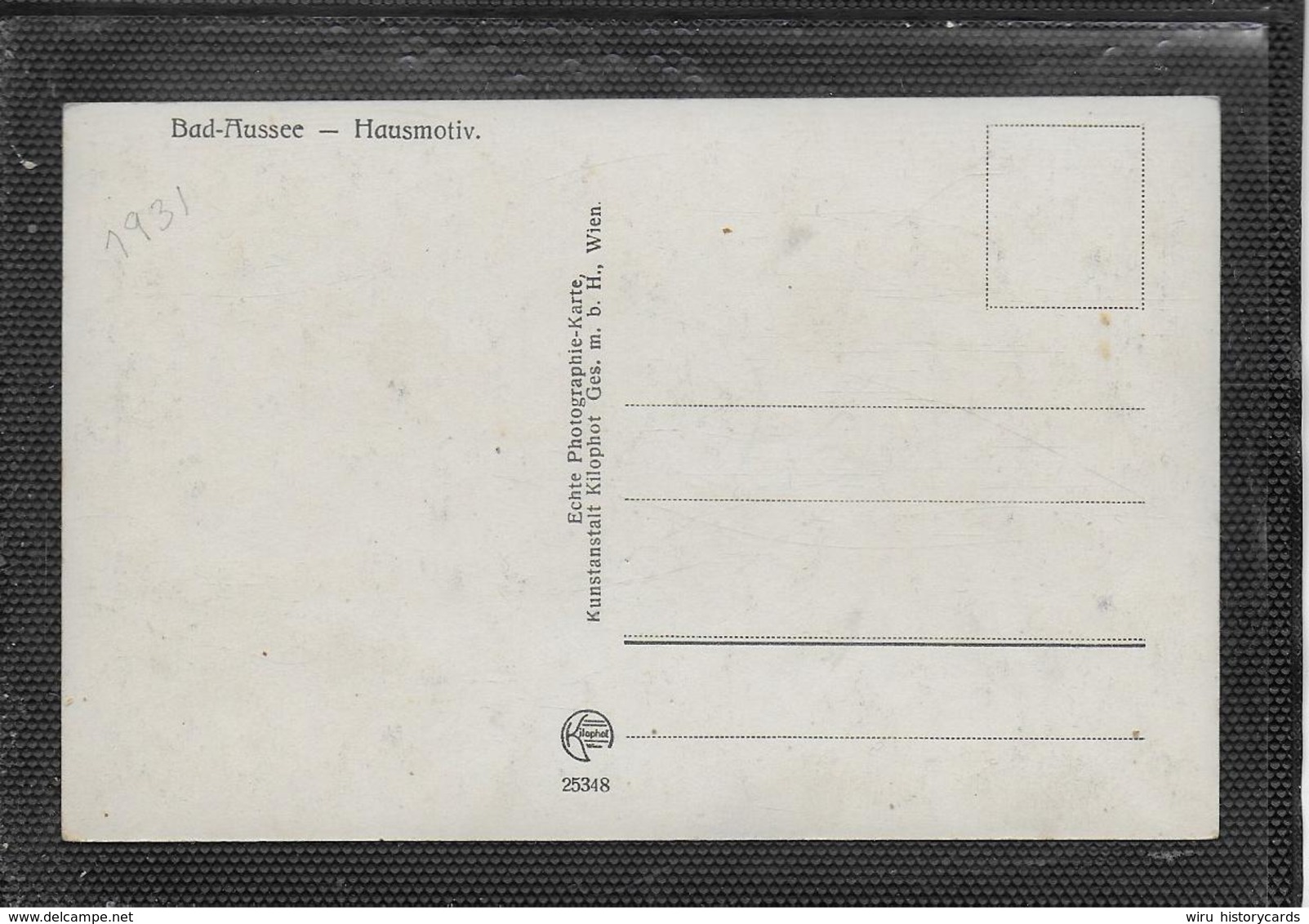 AK 0409  Bad Aussee - Hausmotiv / Verlag Kilophot Um 1931 - Ausserland