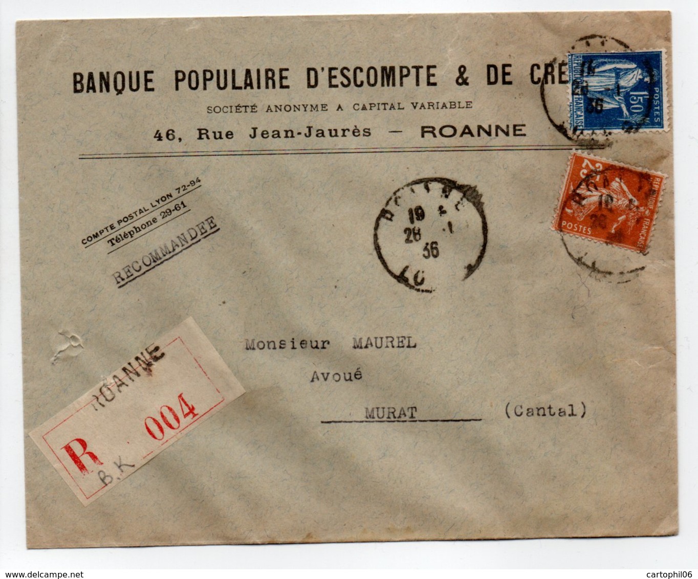 - Lettre Recommandée BANQUE POPULAIRE D'ESCOMPTE & DE CRÉDIT, ROANNE Pour MURAT 26.1.1936 - - Storia Postale