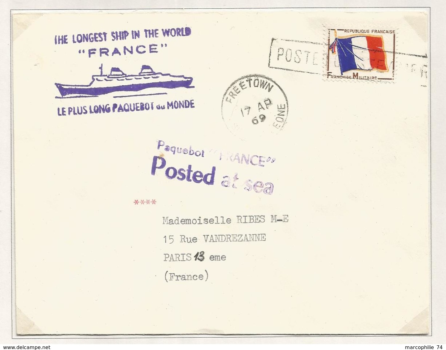 FM DRAPEAU LETTRE GRIFFE  POSTED AT SEA FREETOWN 1969 + PAQUEBOT FRANCE - Military Postage Stamps