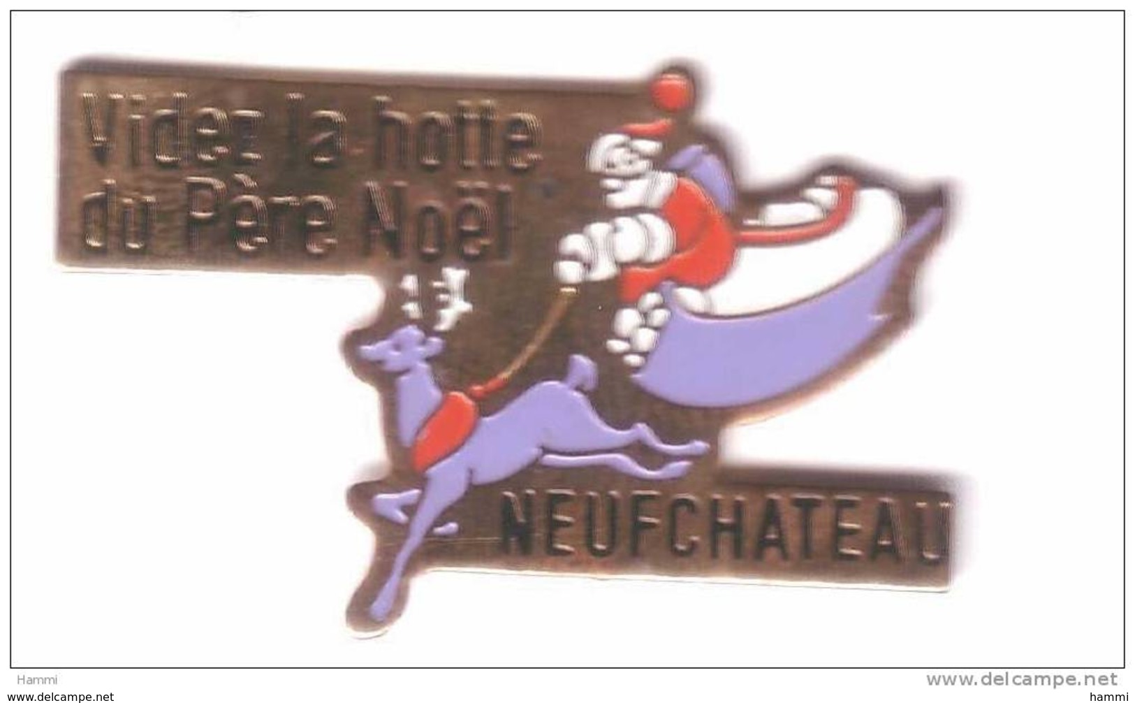 R276 Pin's Videz La Hotte Du PERE NOEL NEUFCHATEAU VOSGES ACHAT IMMEDIAT IMMEDIAT - Kerstmis