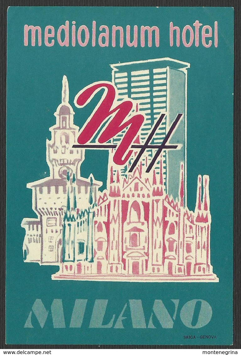 ITALY MILANO Hotel MEDIOLANUM Luggage Label - 7,5 X 11 Cm (see Sales Conditions) - Hotel Labels