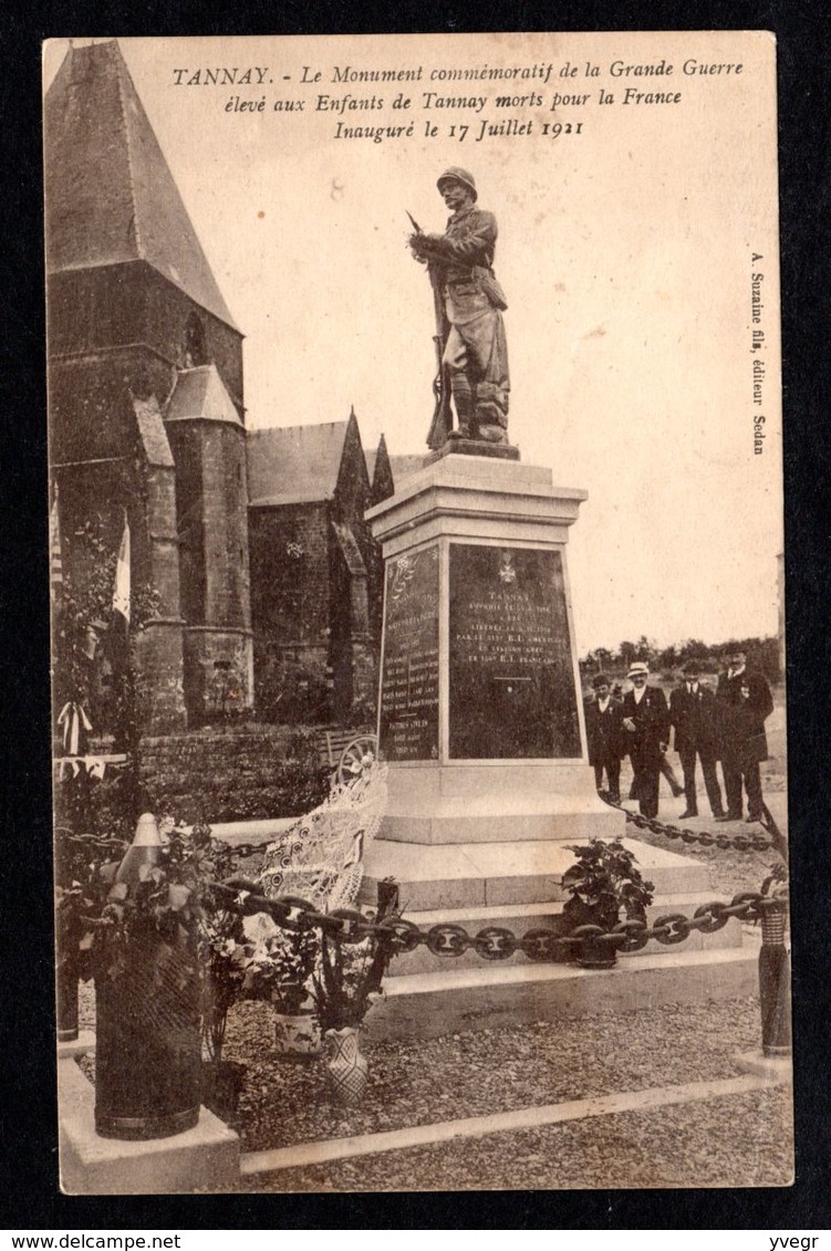 TANNAY -  ( Ardennes ) - Monument Commémoratif De La Grande Guerre Inauguré Le 17 Juillet 1921 ( A. Suzaine Fils ) - Andere & Zonder Classificatie