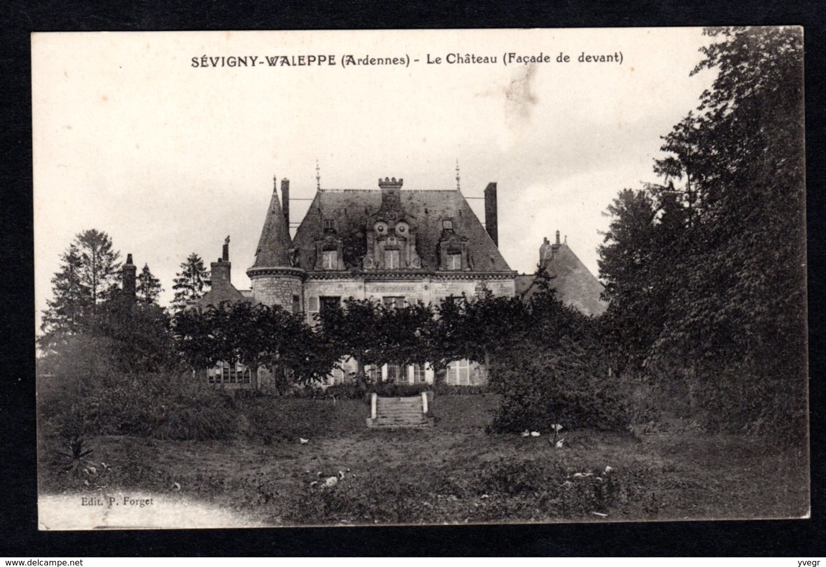 SEVIGNY-WALEPPE -  ( Ardennes ) - Le Château ( Façade De Devant ) - Andere & Zonder Classificatie