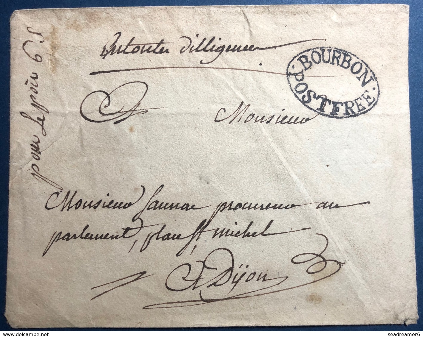 Réunion Très Rare Enveloppe XVIIIe Pour Dijon Avec La Marque Bourbon Postfree Sublime RRRR - Lettres & Documents