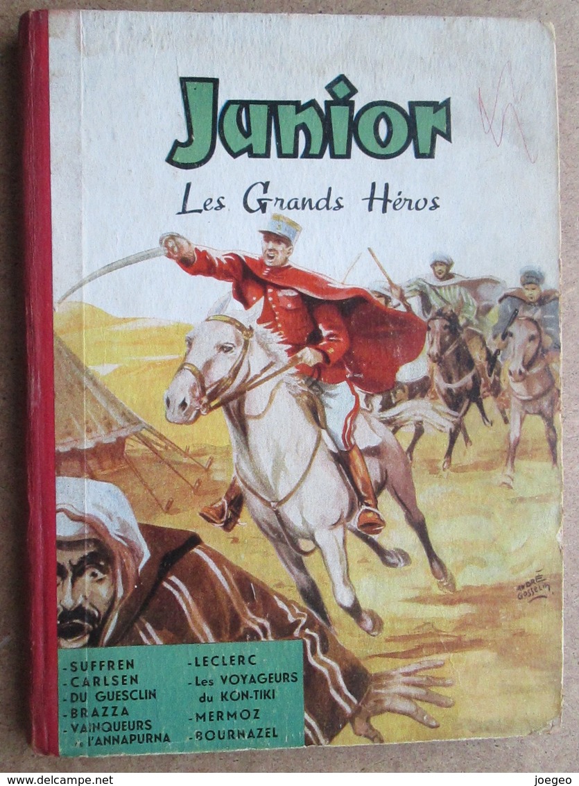 Junior Les Grands Héros / Recueil De 9 N° - Andere & Zonder Classificatie