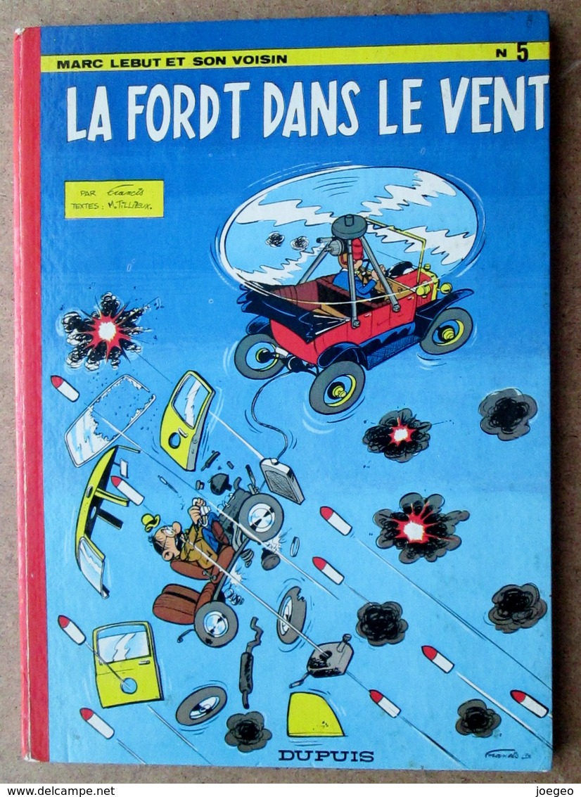 Marc Lebut Et Son Voisin N° 5 - La Ford T Dans Le Vent / Dupuis 1971 - Originele Uitgave - Frans