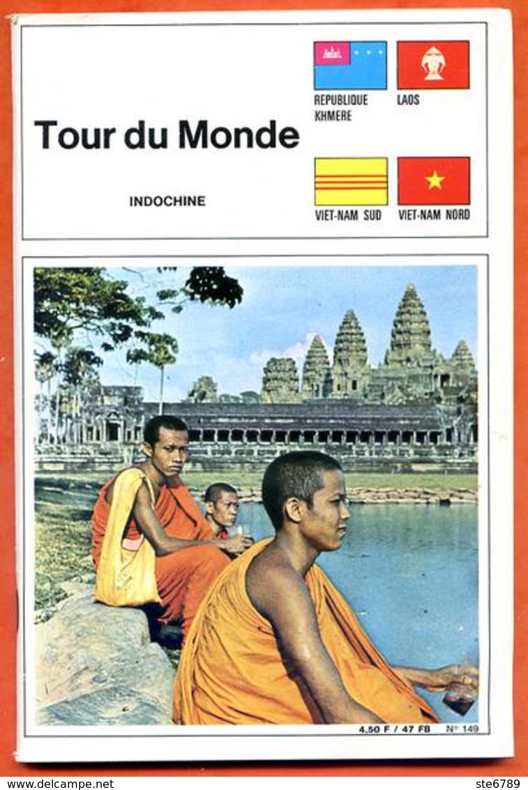 INDOCHINE Viet Nam Laos Republique Khmere 1972  J Tallandier Revue TOUR DU MONDE - Geography