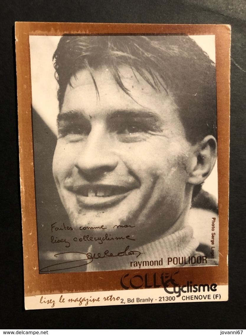 Carte / Card - Raymond Poulidor - Collec Cyclisme - Cyclists - Cyclisme - Ciclismo -wielrennen - Wielrennen